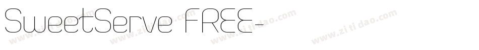 SweetServe FREE字体转换